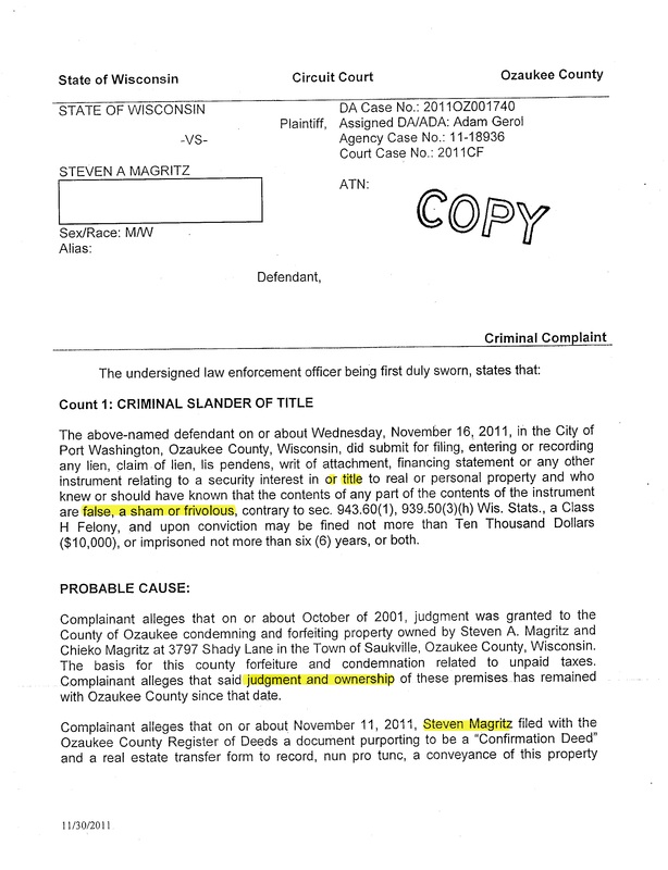 OzaukeeMOB.org, this is Page two (2) of corrupt Ozaukee County, Wisconsin, District Attorney Adam Y. Gerol’s attempt at malicious prosecution of property rights advocate Steve Magritz. This is typical of corrupt prosecutors who are trying to make a name for themselves by “Nifonging” innocent men like Mike Nifong attempted with the Duke University Lacrosse players. Adam Gerol is the epitome of a corrupt lawyer or corrupt attorney. Gerol is attempting to prosecute an innocent man in order to cover up the crimes of a fellow attorney named Dennis E. Kenealy, the Corporation Counsel of Ozaukee County, Wisconsin.