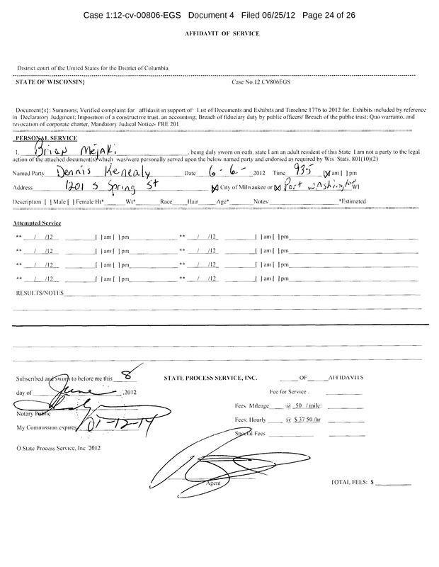 OzaukeeMOB.org,   This is the Affidavit of Service on corrupt attorney Dennis E. Kenealy.  Kenealy was the Corporation Counsel for Ozaukee County, Wisconsin, but resigned after being exposed for his criminal misconduct in office.  Kenealy was sued for Breach of Fiduciary duty by Property Rights Advocate Steve Magritz in a massive lawsuit.